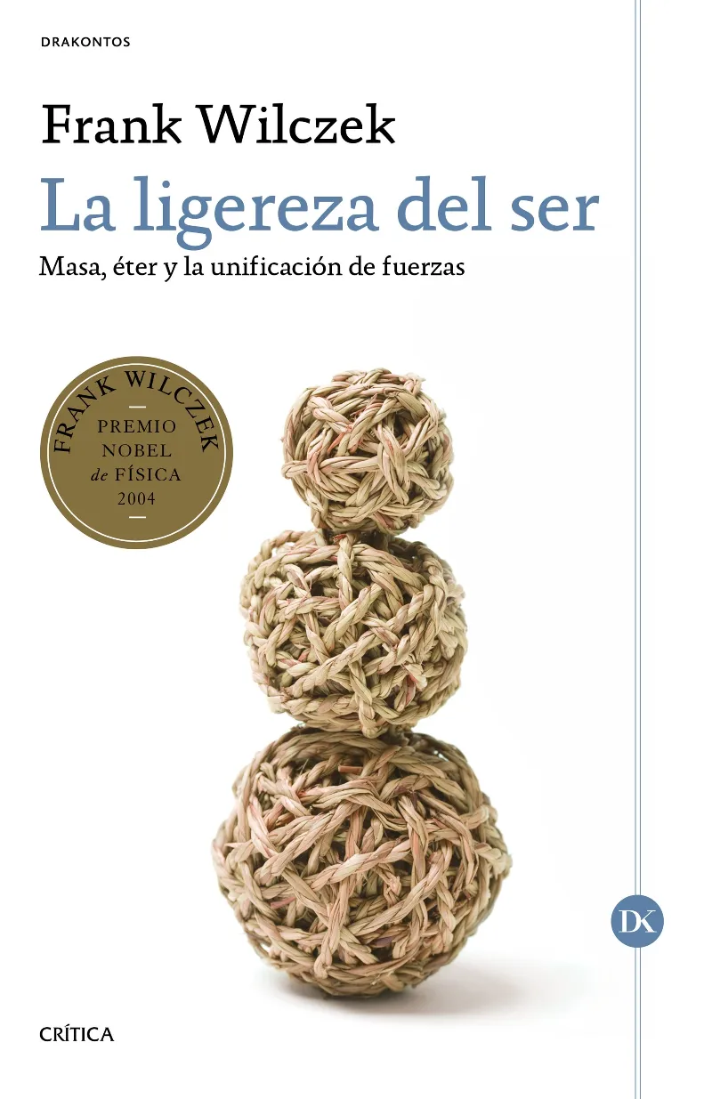 LIGEREZA DEL SER, LA