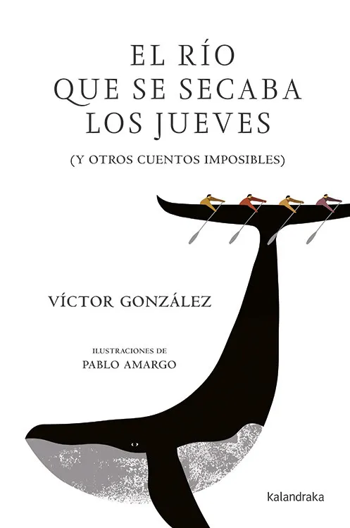 RIO QUE SE SECABA LOS JUEVES, EL