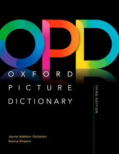 OXFORD PICTURE DICTIONARY (ENGLISH MONOLINGUAL)/3RD.ED 2018