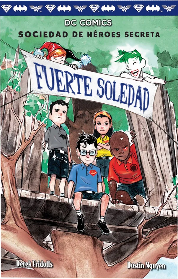 SOCIEDAD DE HEROES SECRETA -FUERTE SOLEDAD-