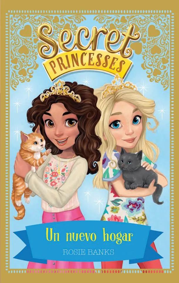 SECRET PRINCESS 07 UN NUEVO HOGAR
