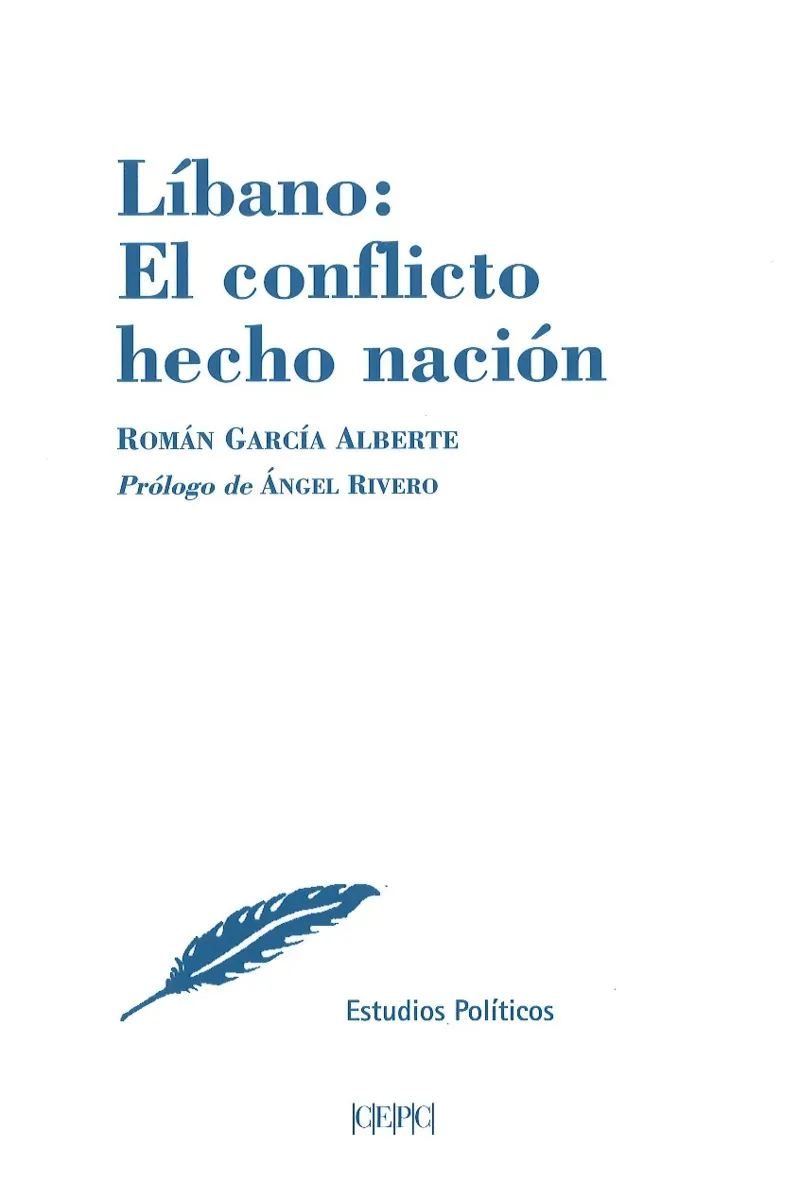 LIBANO EL CONFLICTO HECHO NACION