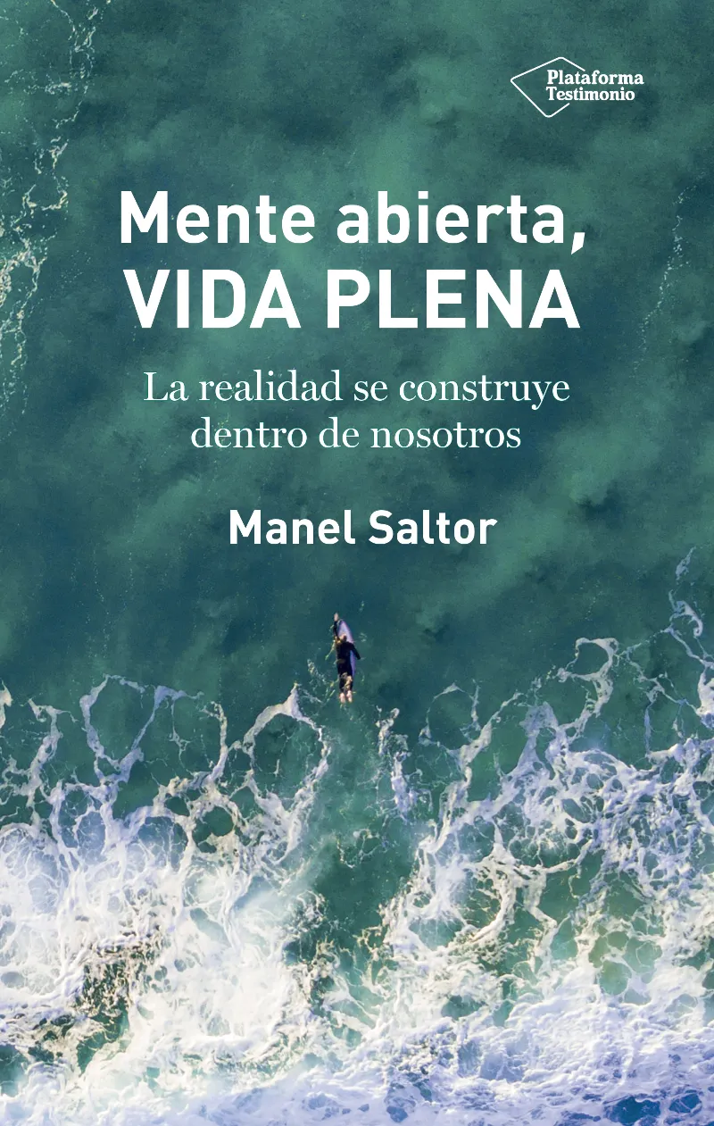 Mente abierta, vida plena