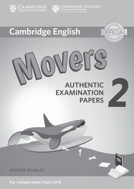 YLE CAMBRIDGE MOVERS EXAM 2 2018 ANSWER BOOKLET