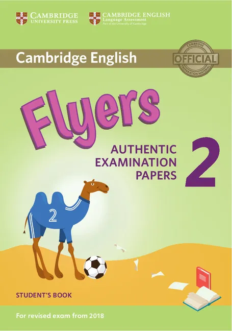 YLE CAMBRIDGE FLYERS EXAMS 2 2018 SB