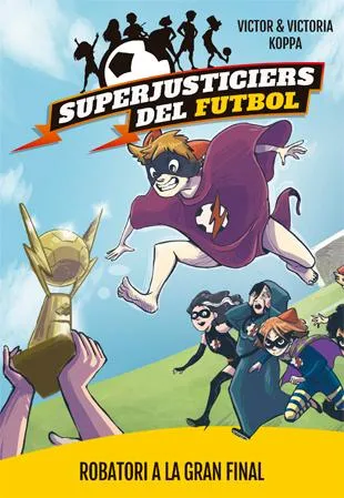 SUPERJUSTICIERS DEL FUTBOL 6