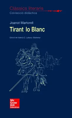 CLASSICS LITERARIS. TIRANT LO BLANCH