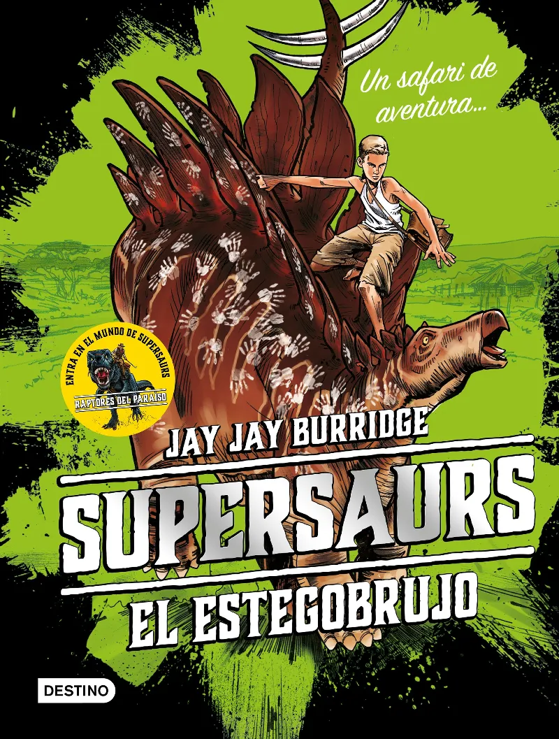 SUPERSAURS -EL ESTEGOBRUJO-