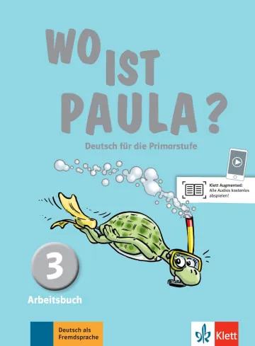 WO IST PAULA? 3 - LIBRO DE EJERCICIOS-A1