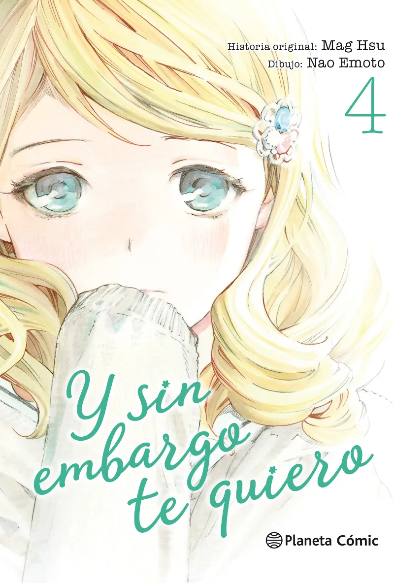 Y sin embargo te quiero nº 04