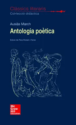 CLASSICS LITERARIS. ANTOLOGIA POETICA