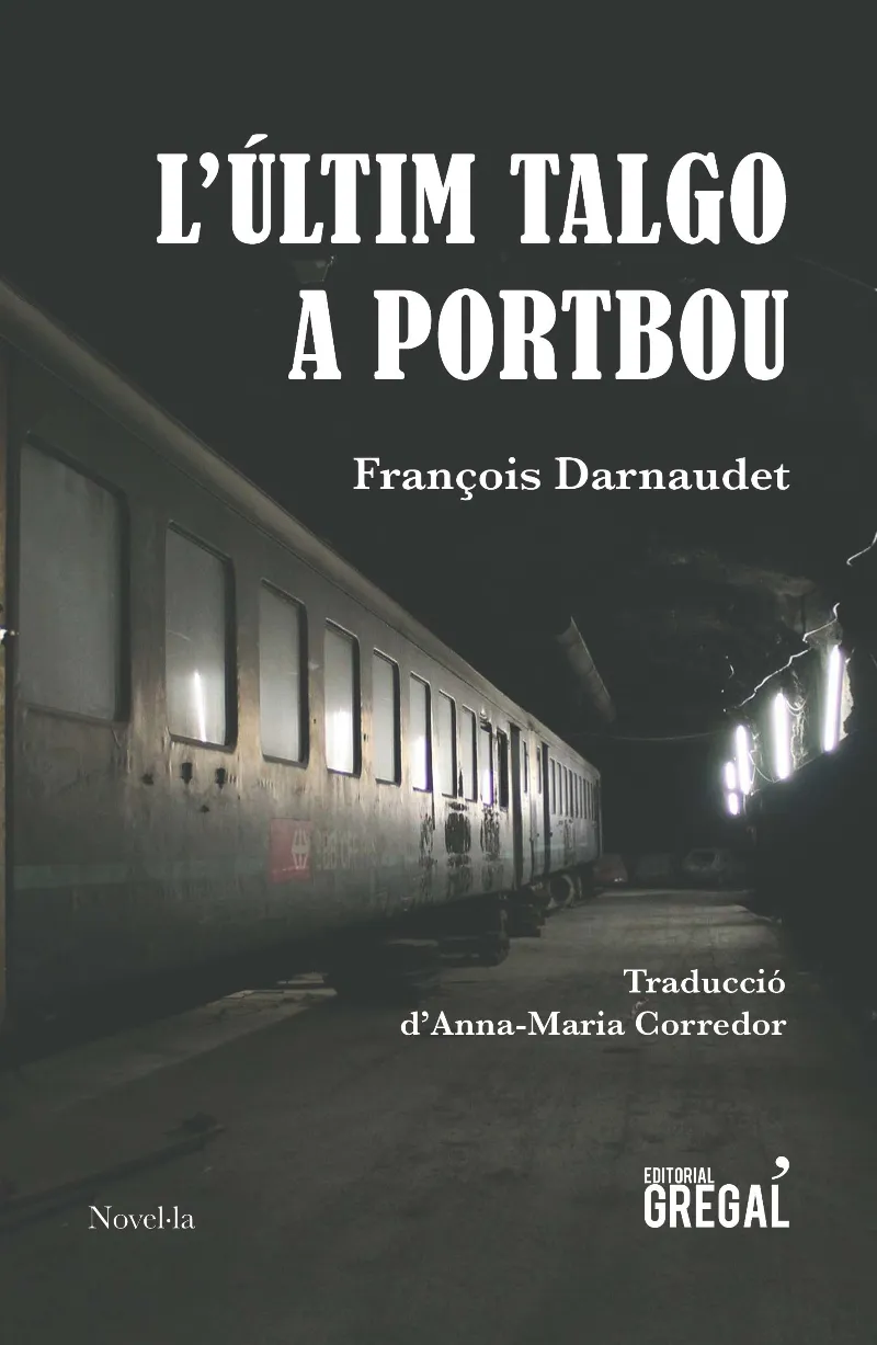 ULTIM TALGO A PORTBOU, L'