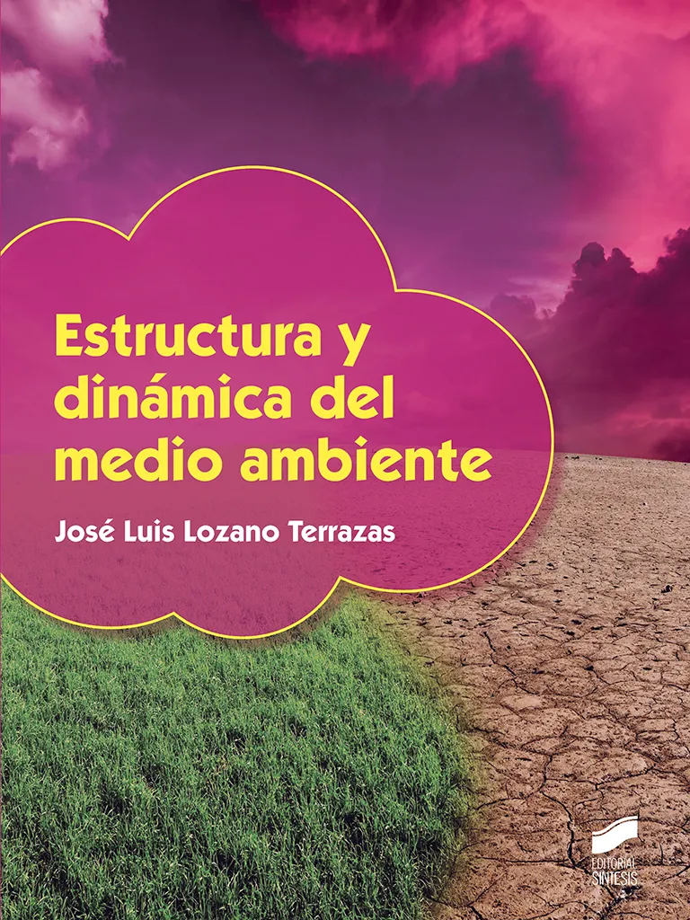 Estructura y dinámica del medio ambiente