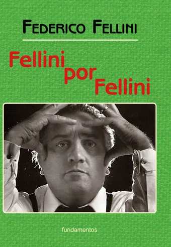 FELLINI POR FELLINI