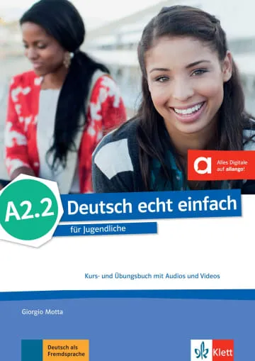 DEUTSCH ECHT EINFACH! A2.2 LIBRO DEL ALUMNO Y DE EJERCICIOS