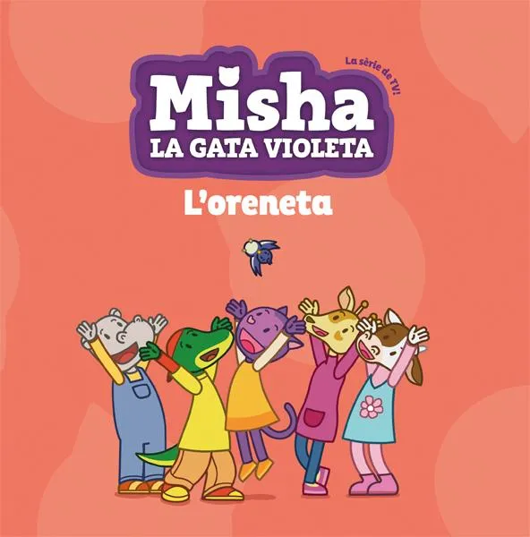 MISHA LA GATA VIOLETA 01 - L'ORENETA-