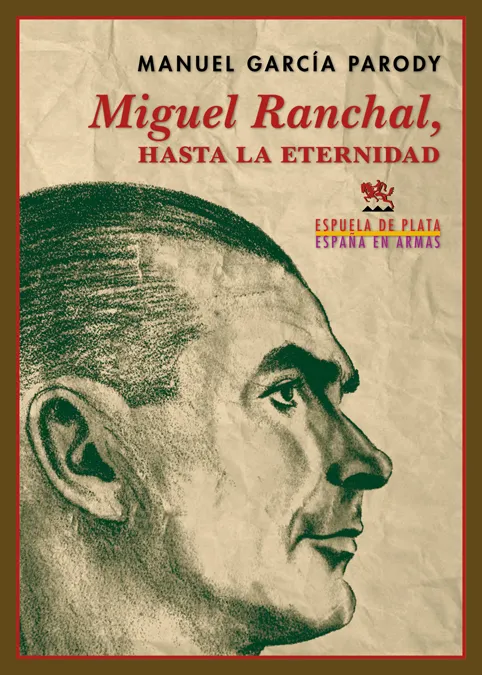 MIGUEL RANCHAL HASTA LA ETERNIDAD