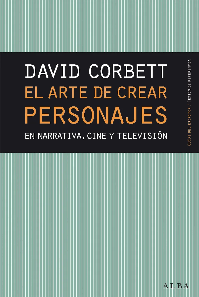 ARTE DE CREAR PERSONAJES, EL
