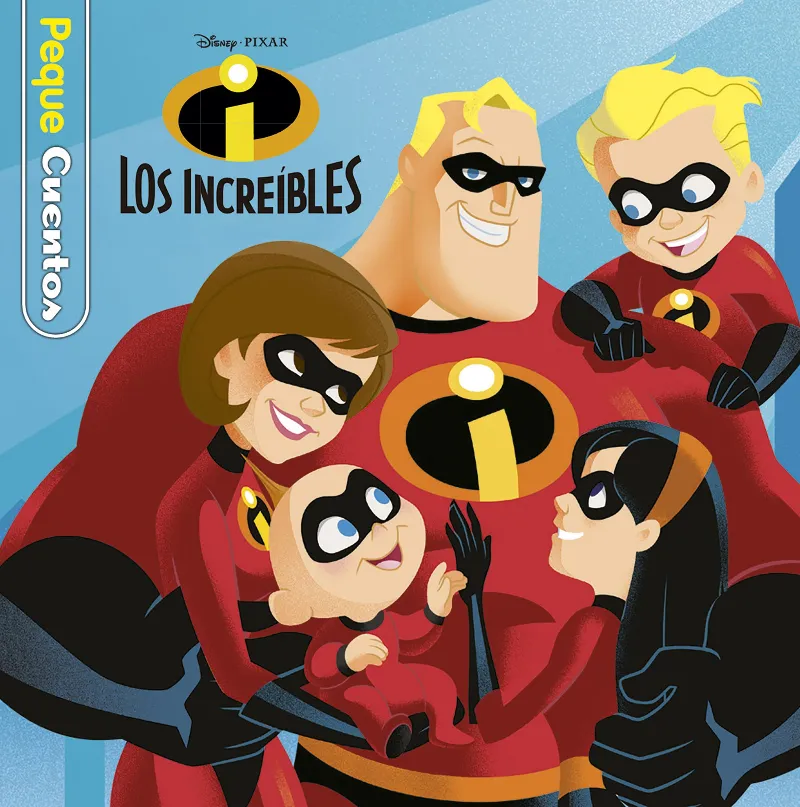 INCREIBLES, LOS