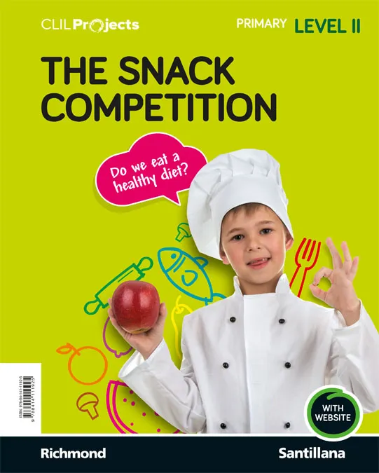 CLIL PROJECTS NIV II THE SNACK ED18