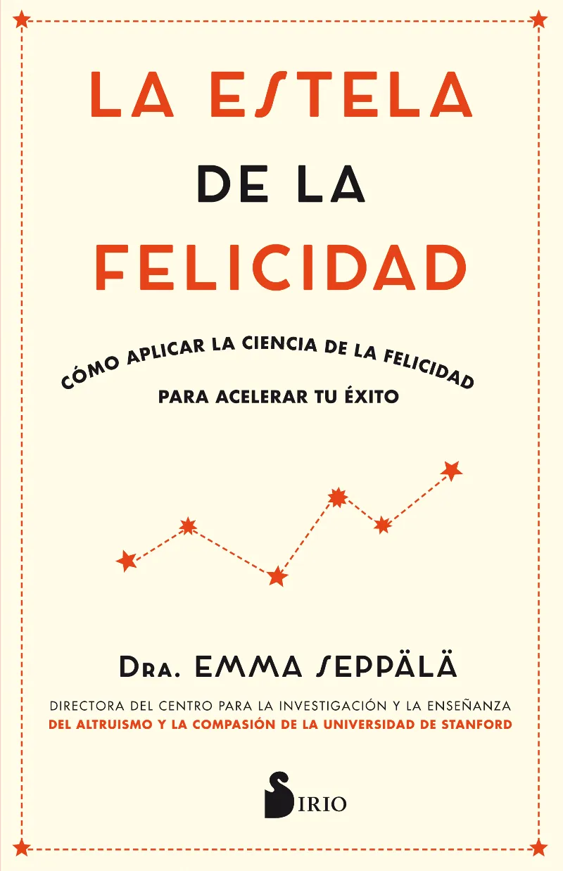 ESTELA DE LA FELICIDAD, LA