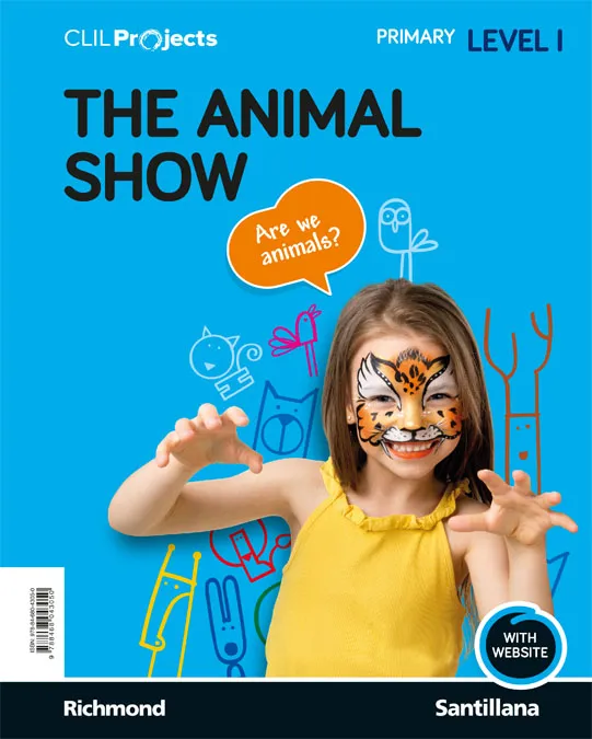 CLIL PROJECTS NIV I THE ANIMAL SHOW ED18