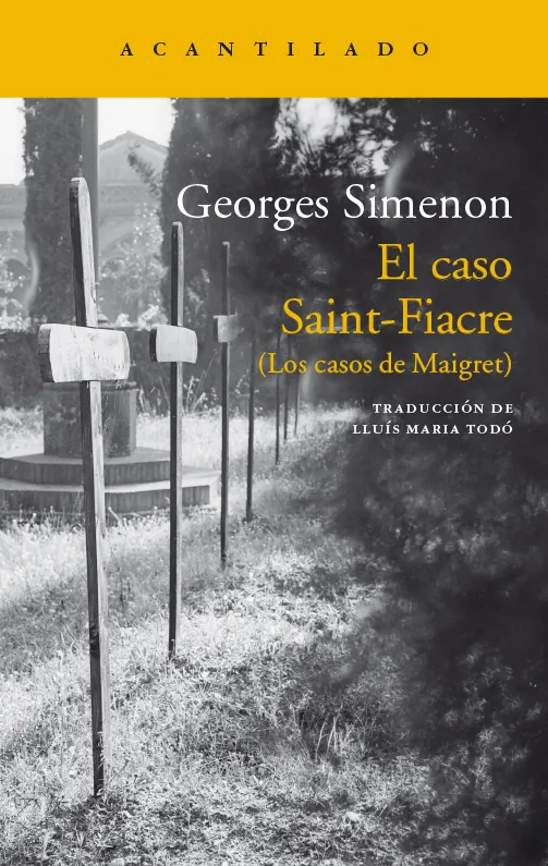 EL CASO SAINT FIACRE.LOS CASOS DE MAIGRET