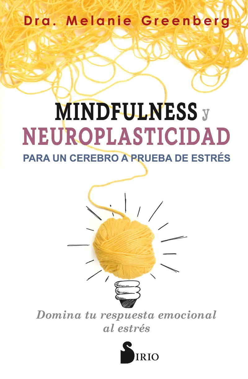 MINDFULNESS Y NEUROPLASTICIDAD