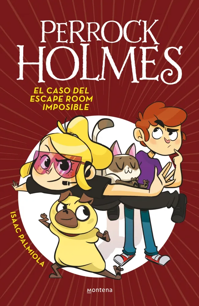 PERROCK HOLMES 9 -EL CASO DEL ESCAPE ROOM IMPOSIBLE-