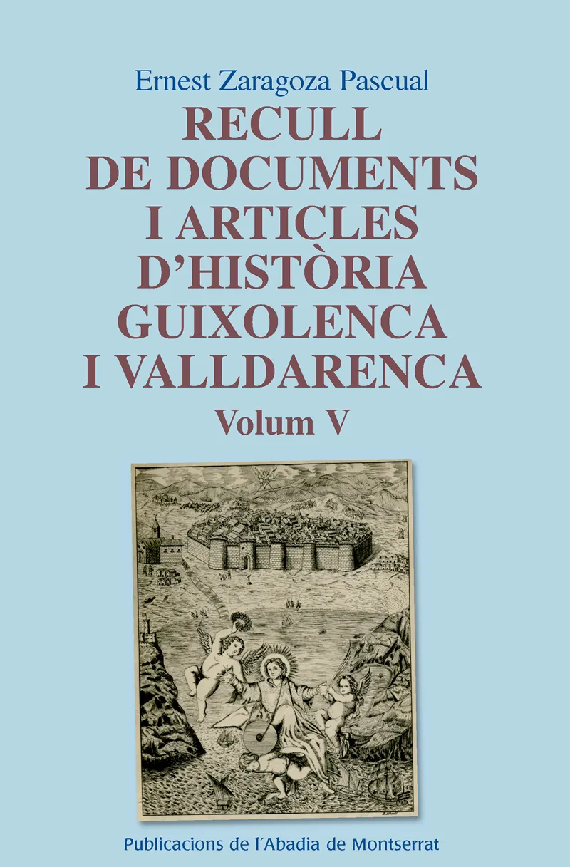RECULL DE DOCUMENTS I ARTICLES D'HISTORIA GUIXOLENCA I VALLDARENCA