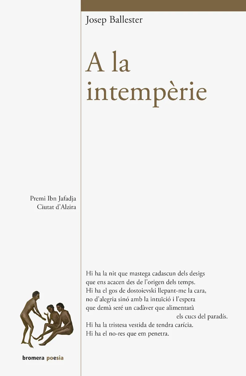 A LA INTEMPERIE