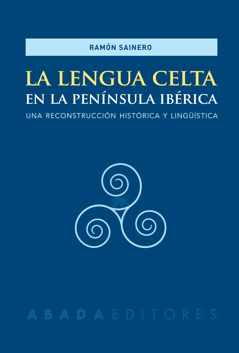 LENGUA CELTA EN LA PENISULA IBERICA,LA