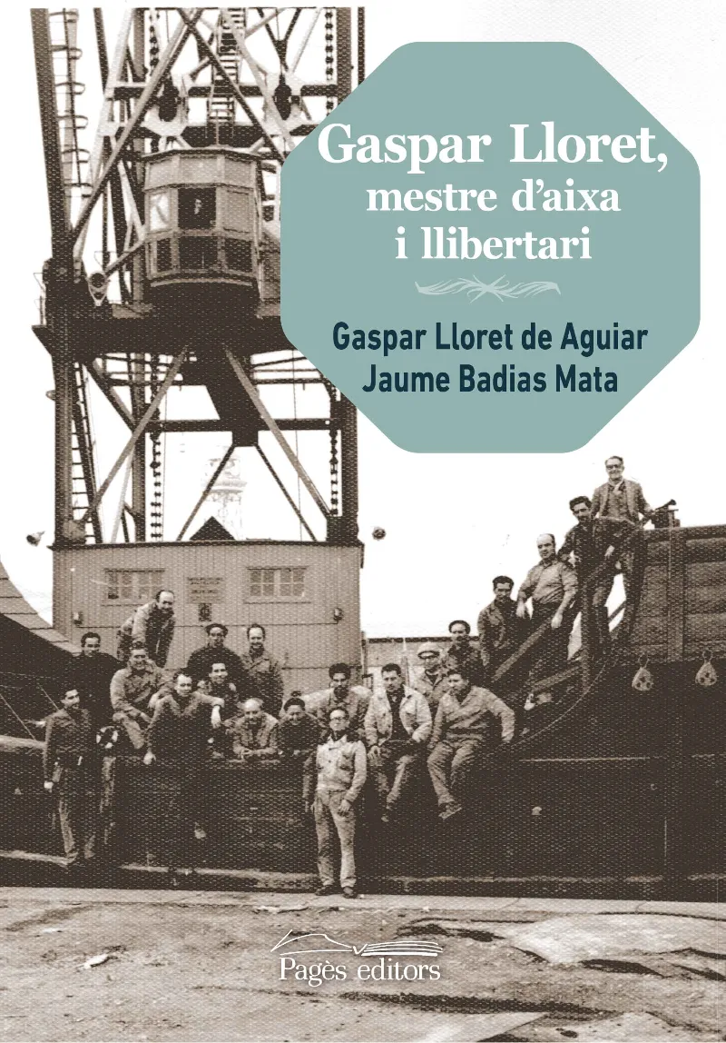 GASPAR LLORET MESTRE D'AIXA I LLIBERTARI