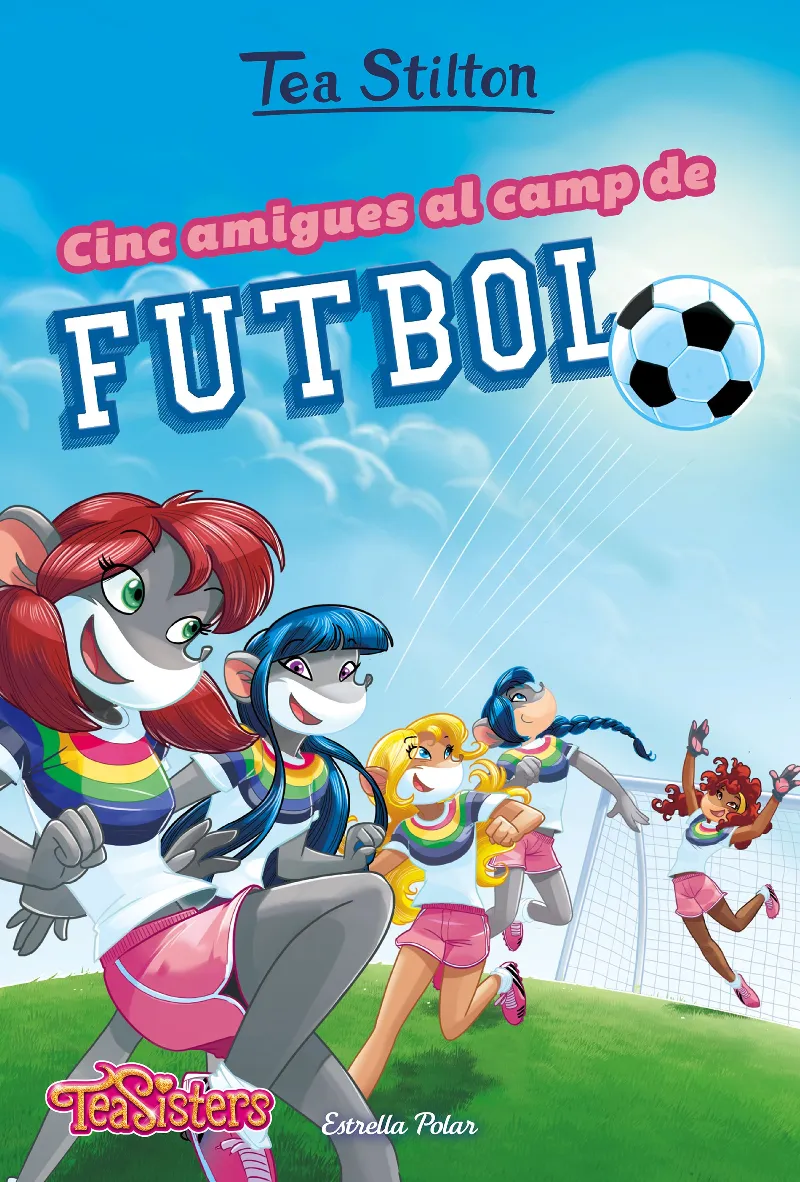 TEA SISTERS 28 -CINC AMIGUES AL CAMP DE FUTBOL-