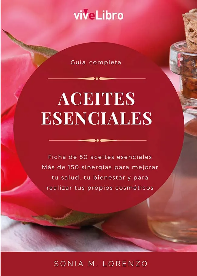 ACEITES ESENCIALES - GUIA COMPLETA -