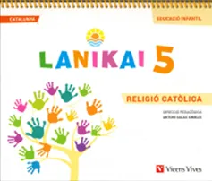 LANIKAI 5. RELIGIÓ CATÒLICA. CATALUNYA (EDUCACIÓ INFANTIL)