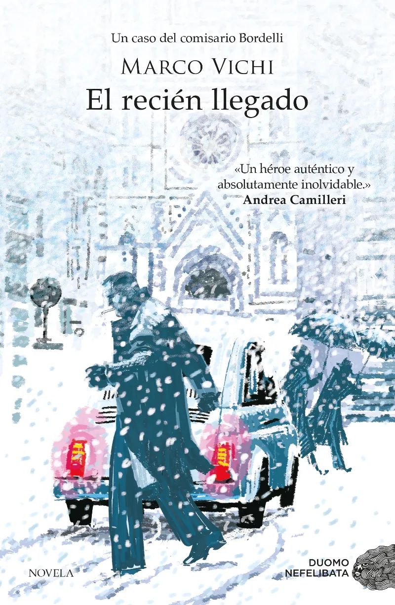RECIEN LLEGADO,EL -UN CASO DEL COMISARIO BORDELLI-