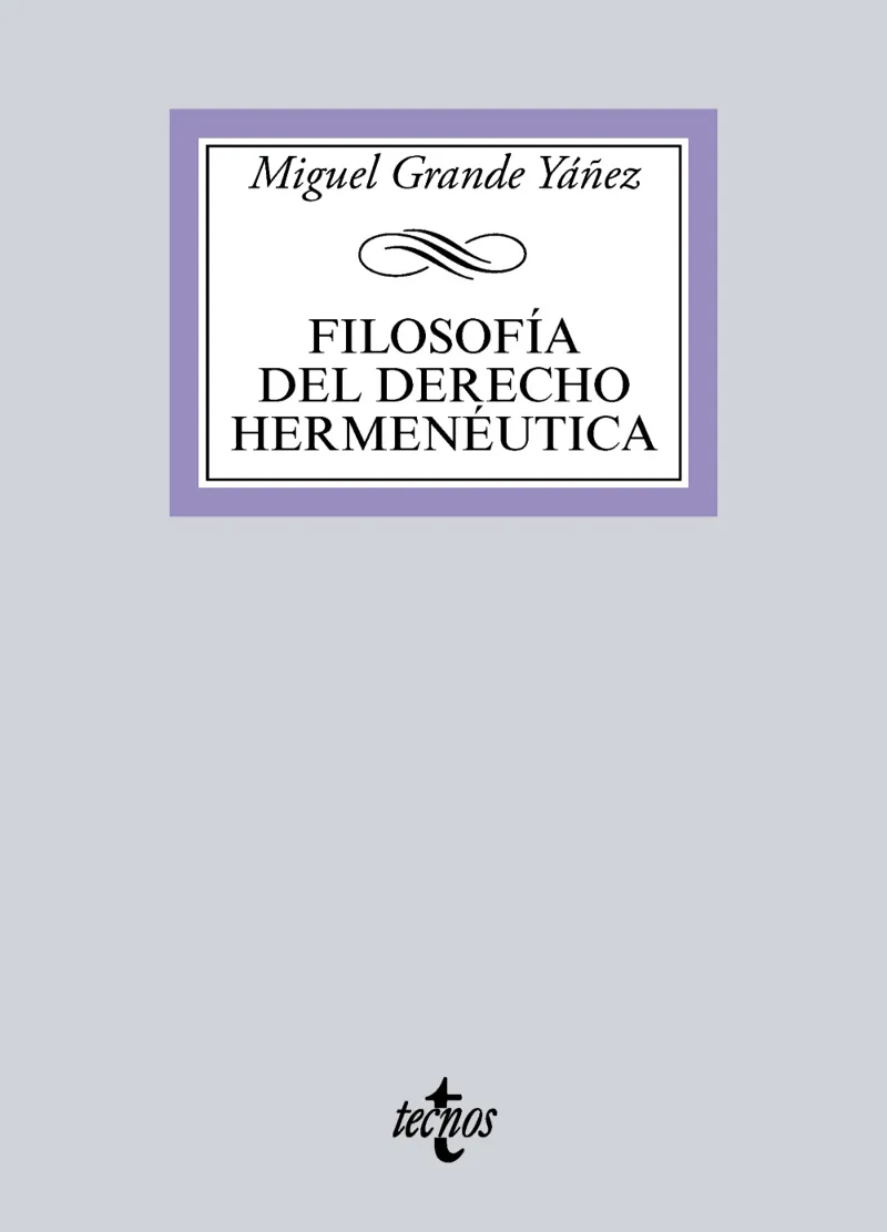 FILOSOFÍA DEL DERECHO HERMENÉUTICA