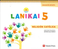 LANIKAI 5. RELIGIÓN CATÓLICA (EDUCACIÓN INFANTIL)