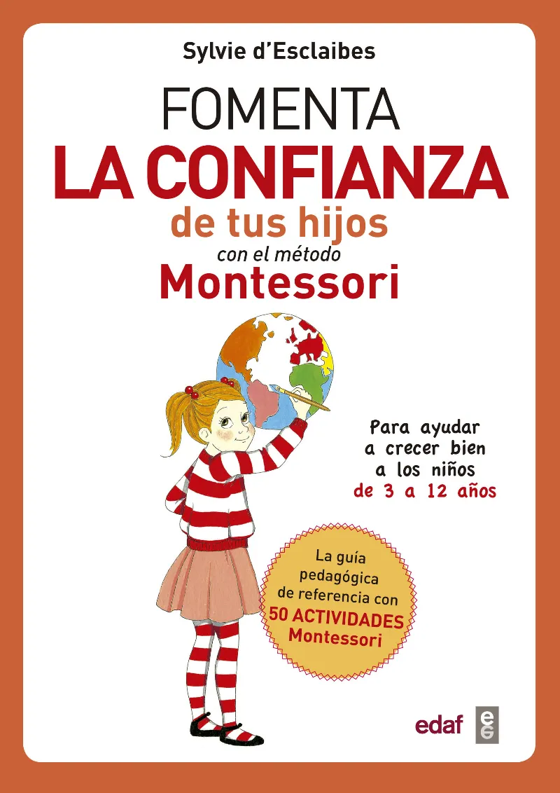 FOMENTA LA CONFIANZA DE TUS HIJOS CON EL METODO MONTESSORI