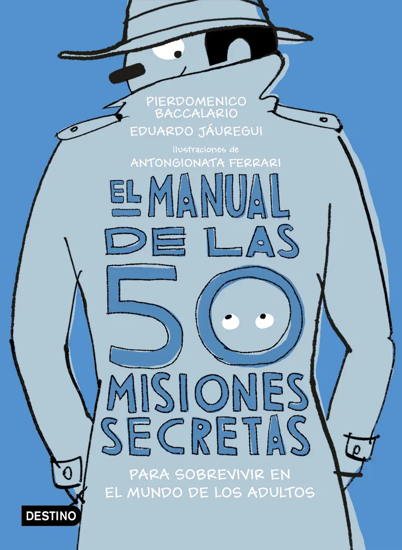 MANUAL DE LAS 50 MISIONES SECRETAS PARA SOBREVIVIR EN EL MUNDO