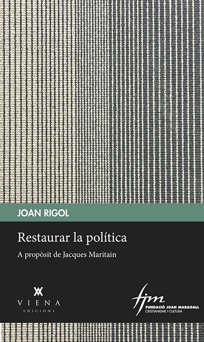 RESTAURAR LA POLITICA