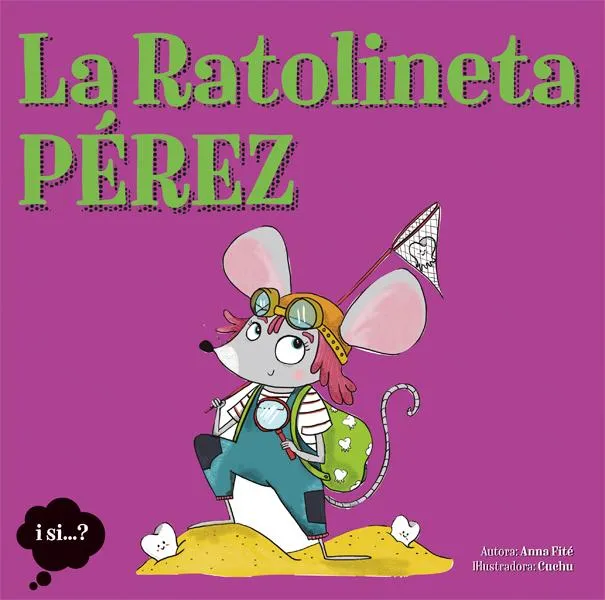 RATOLINETA PEREZ, LA
