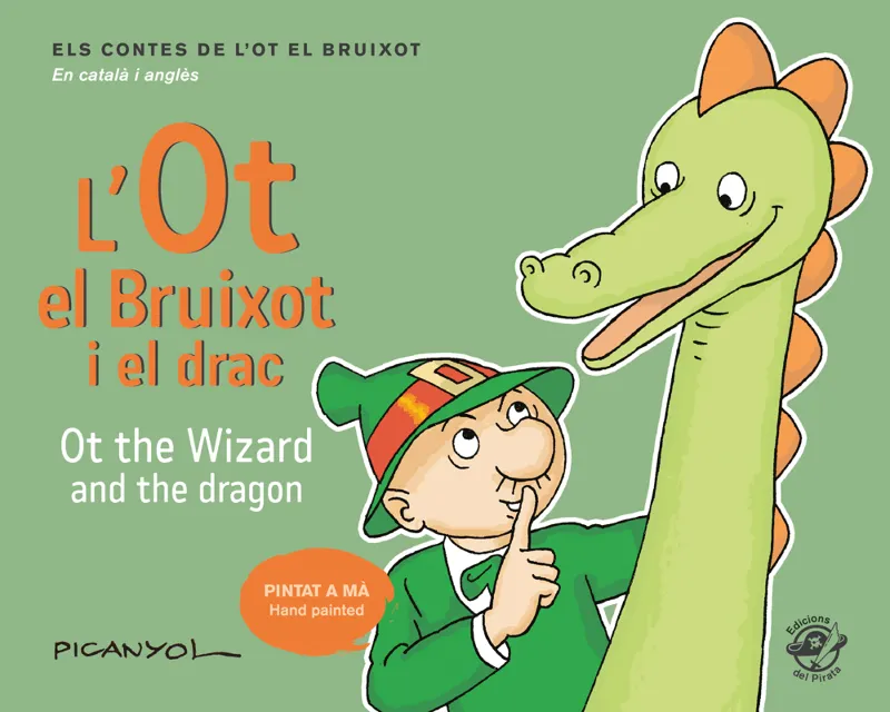 OT EL BRUIXOT I EL DRAC, L' / OT THE WIZARD AND THE DRAGON