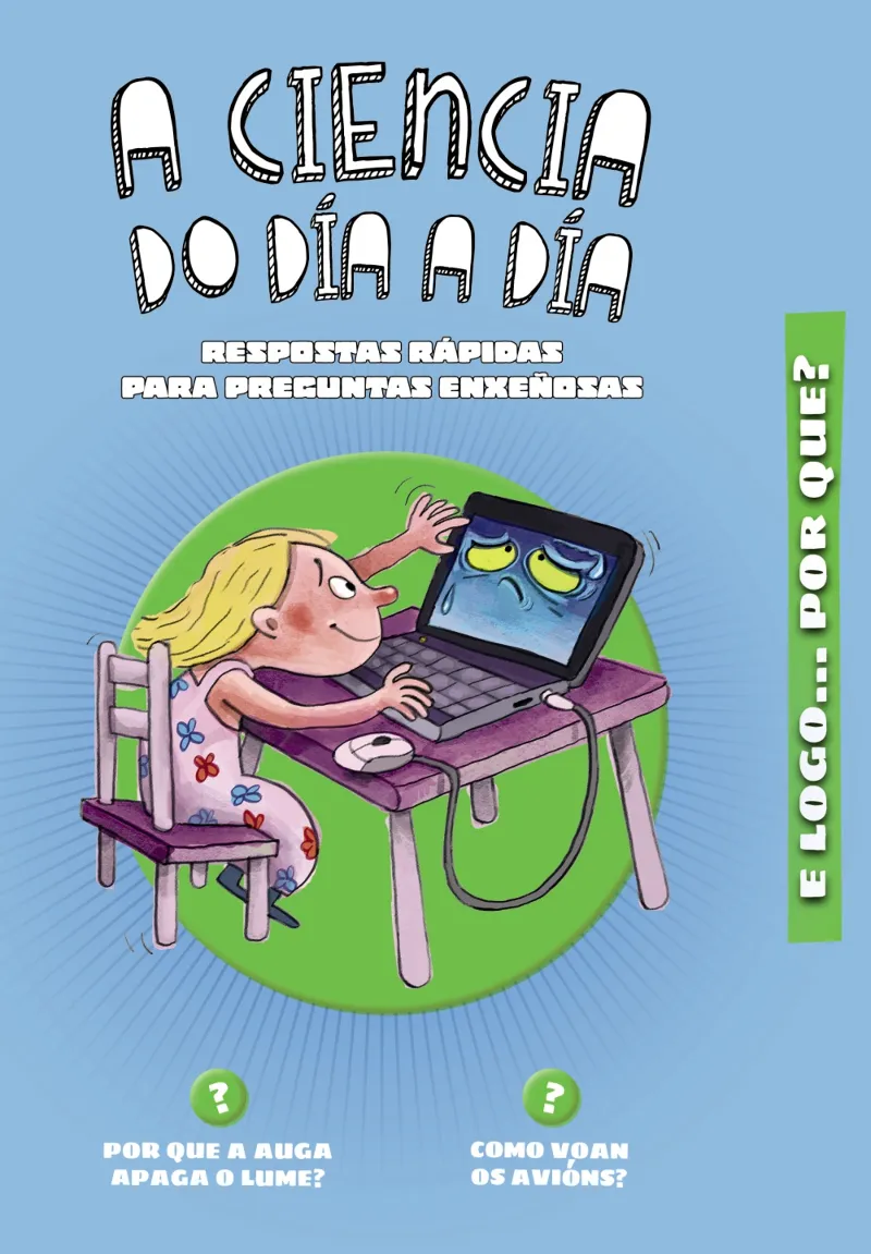 A CIENCIA DO DÍA A DÍA