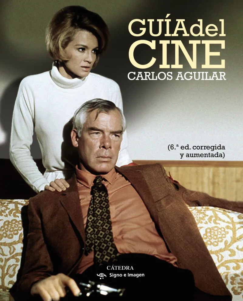 GUIA DEL CINE -6 ED. CORREGIDA Y AUMENTADA-