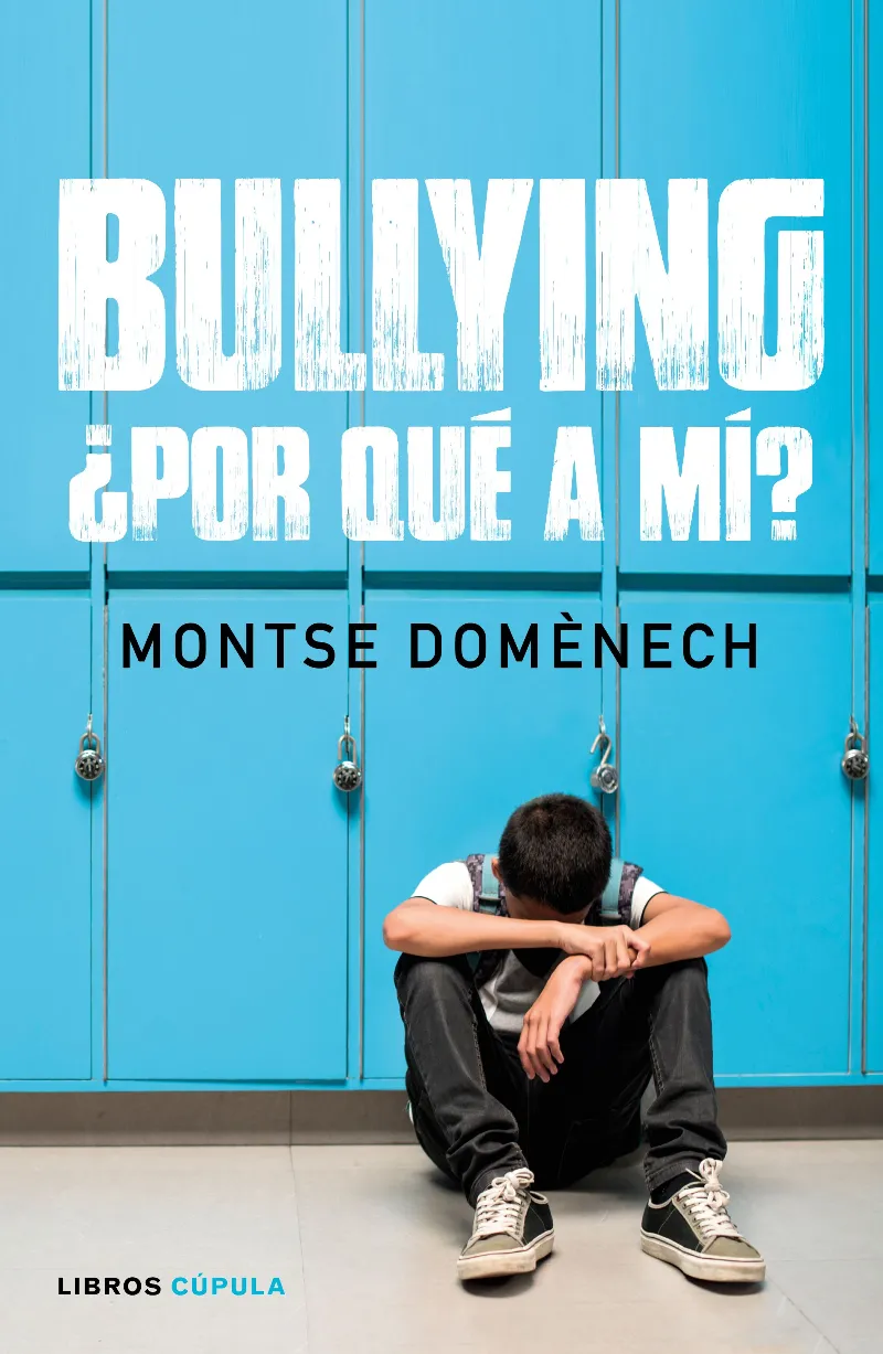 BULLYING ¨POR QUE A MI?