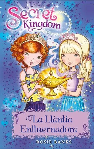 SECRET KINGDOM 33 -LA LLANTIA ENLLUERNADORA-