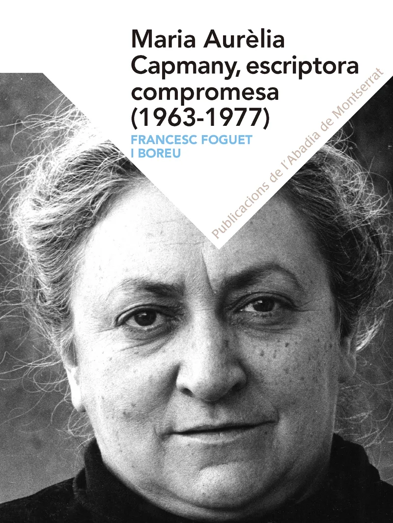 MARIA AURELIA CAPMANY ESCRIPTORA COMPROMESA 1963-1977