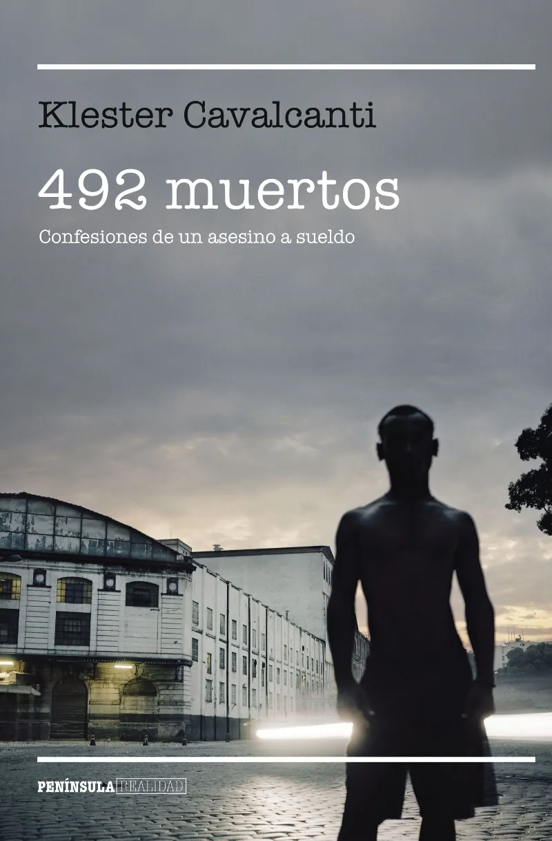 492 MUERTOS -CONFESIONES DE UN ASESINO A SUELDO-